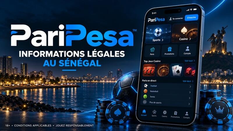 Informations légales sur PariPesa au Sénégal avec application mobile et vue nocturne de Dakar