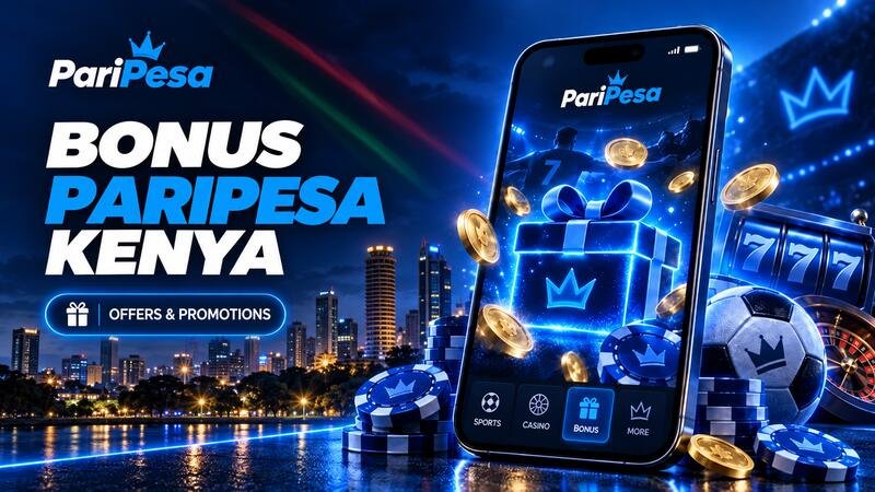 PariPesa bonus offers and promotions for players in Kenya