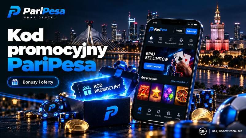 Kod promocyjny PariPesa Polska oraz bonusy i oferty w aplikacji