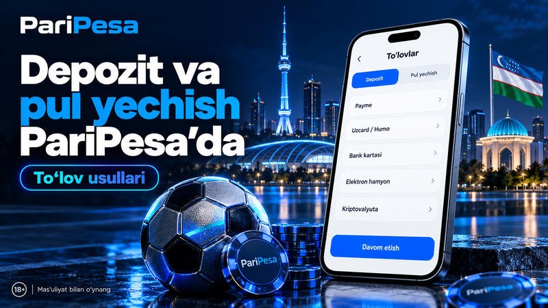 Toshkent manzarasi fonida PariPesa depozit va pul yechish banneri, smartfonda Payme, Uzcard/Humo va boshqa to‘lov usullari.