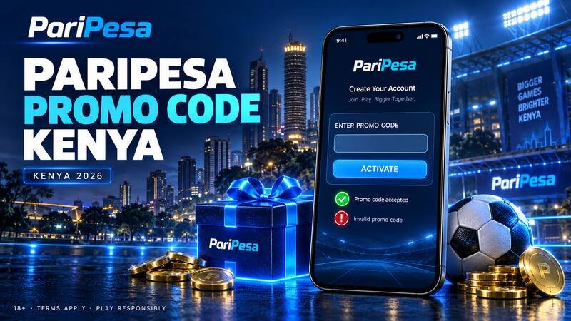 PariPesa promo code activation for new players in Kenya