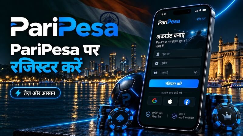 भारत में PariPesa पर तेज़ और आसान अकाउंट रजिस्ट्रेशन