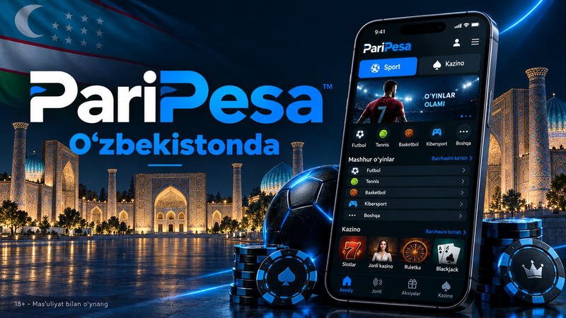 Samarqand manzarasi va O‘zbekiston bayrog‘i fonida PariPesa banneri, sport va kazino bo‘limlari ko‘rsatilgan smartfon.