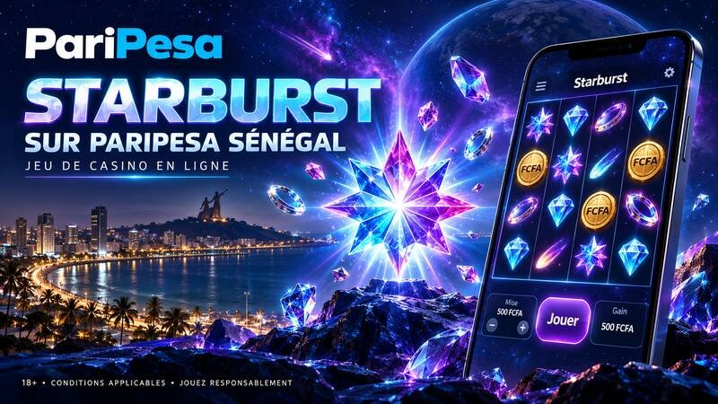 Jeu Starburst sur PariPesa Sénégal avec mise en FCFA